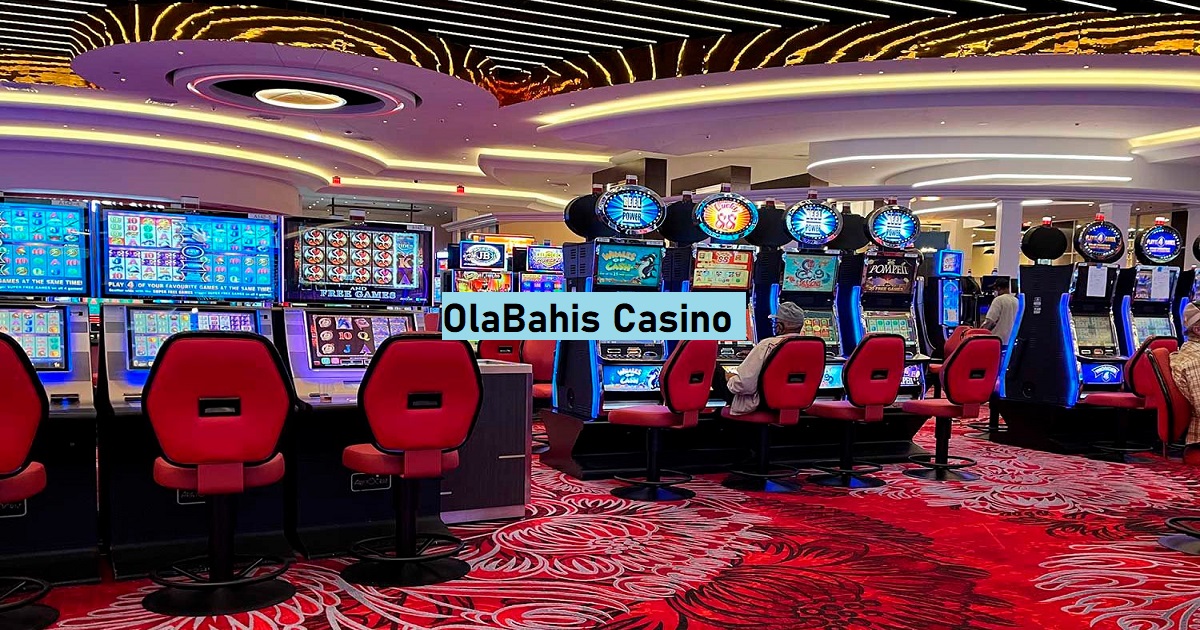 OlaBahis Casino
